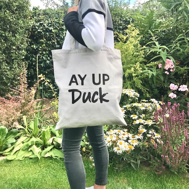 Ay Up Duck Tote Bag