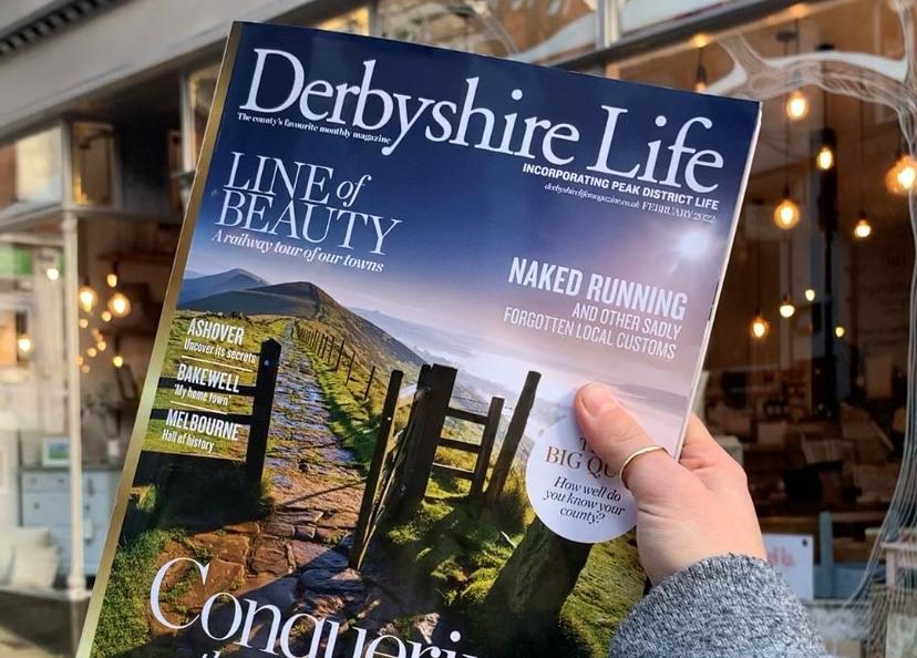 Front Cover of Derbyshire Life Magazine February 2022 Edition