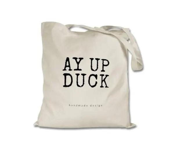 Ay Up Duck Derbyshire Tote Bag
